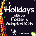 Holidays With Our Foster And Adopted Children